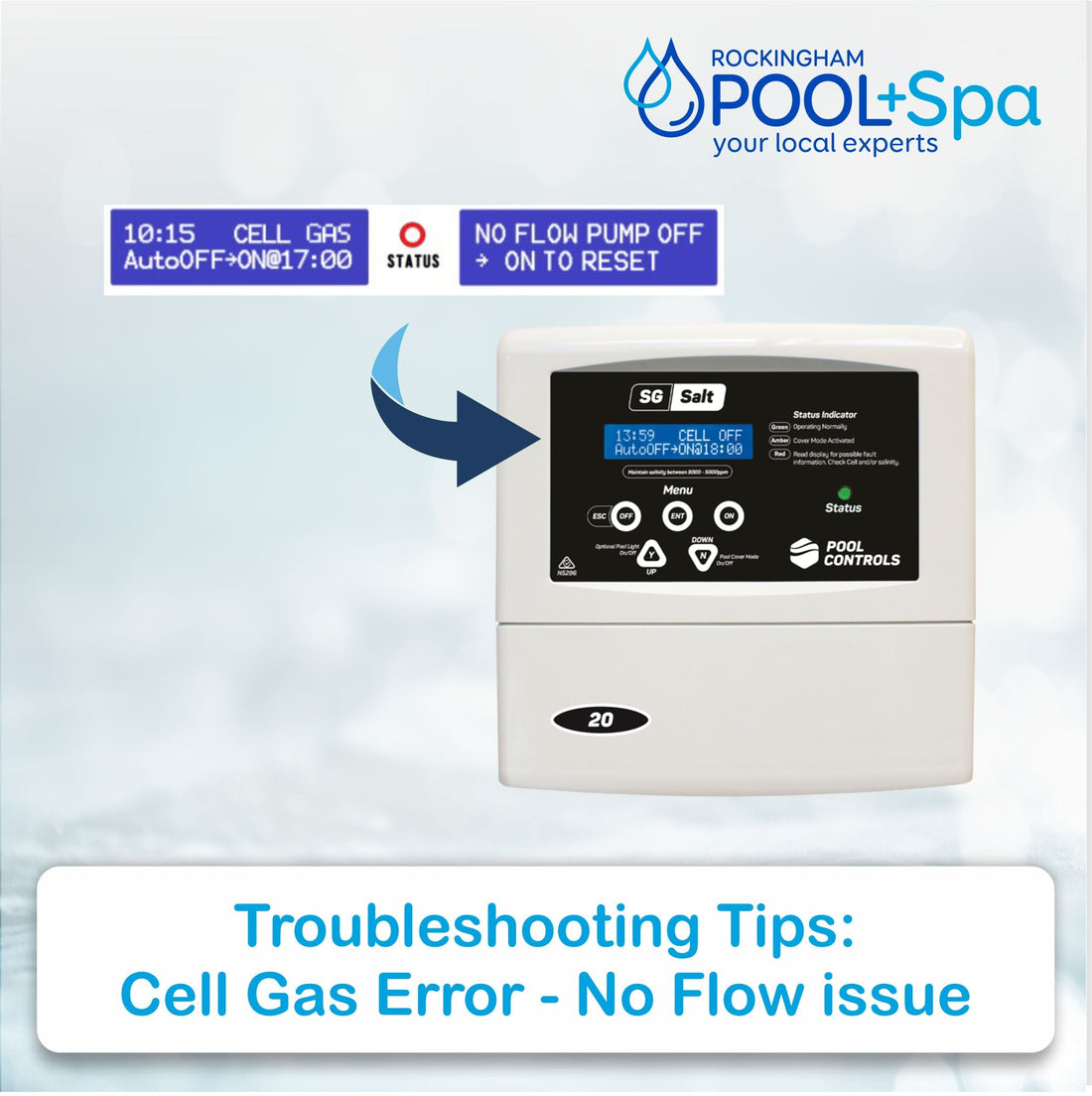 Dealing with a Chlorinator Low Flow Cell Gas Error - Rockingham Pool & Spa