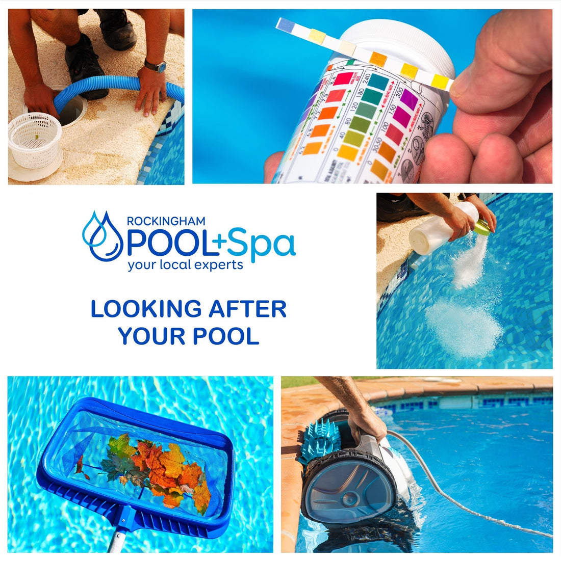 LOOKING AFTER YOUR POOL - Rockingham Pool & Spa