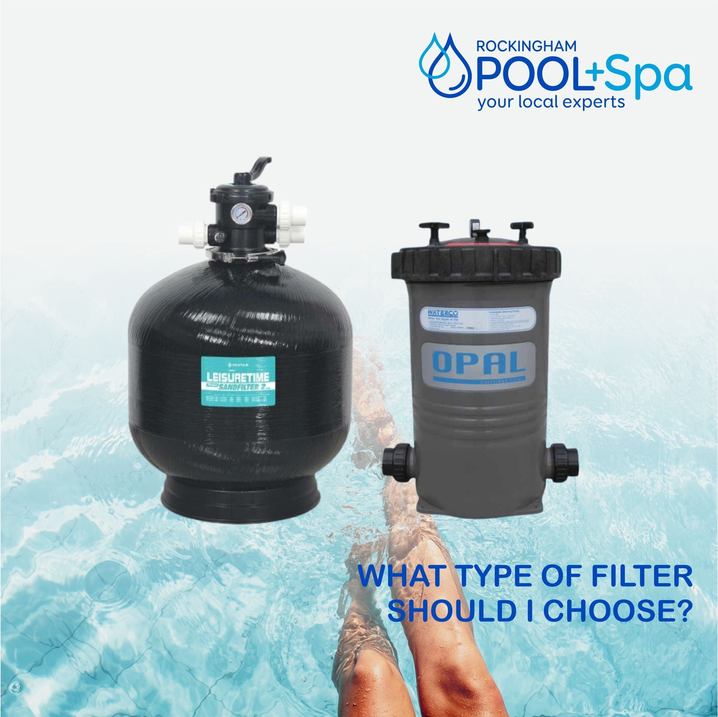 Pool Filter First Choice WHAT TYPE OF POOL FILTER SHOULD I CHOOSE? – Rockingham Pool & Spa